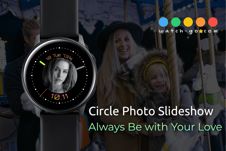 Circular photo slideshow watchface